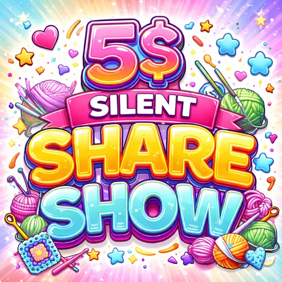 Other - 5$ SILENT SHARE SHOW